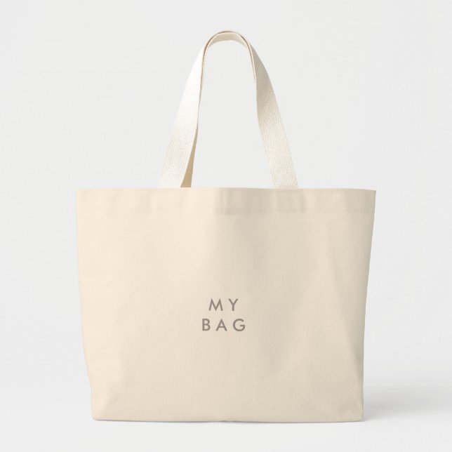 Grand Tote Bag MY BAG, le message amusant (Devant)