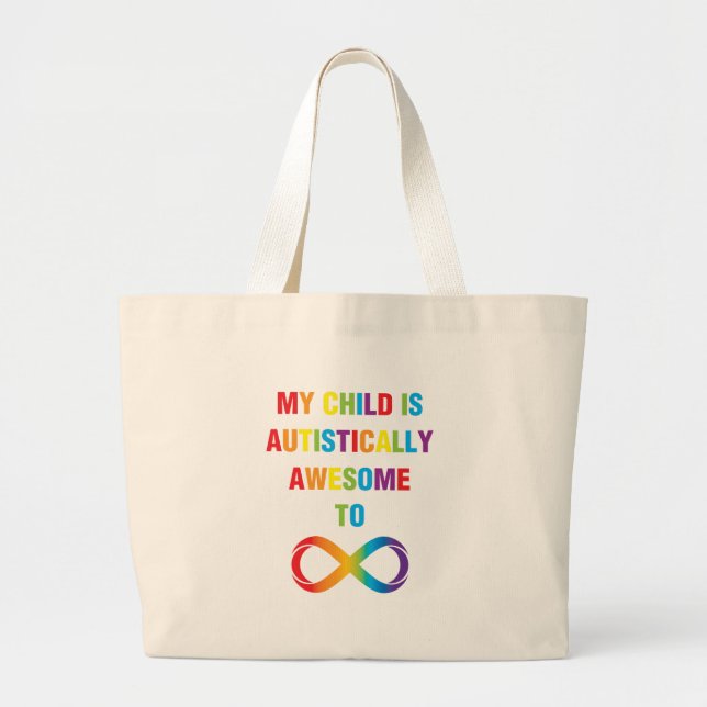 Grand Tote Bag My Child Autistically (Devant)