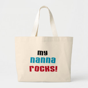Grand Tote Bag My Nanna Rocks T-shirts et cadeaux