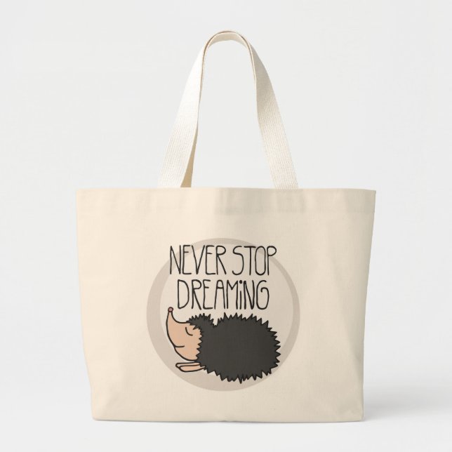 Grand Tote Bag Ne cessez jamais de rêver (Devant)