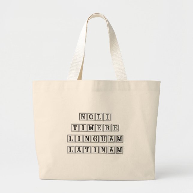 Grand Tote Bag Ne craignez pas la langue latine (latine) (Devant)