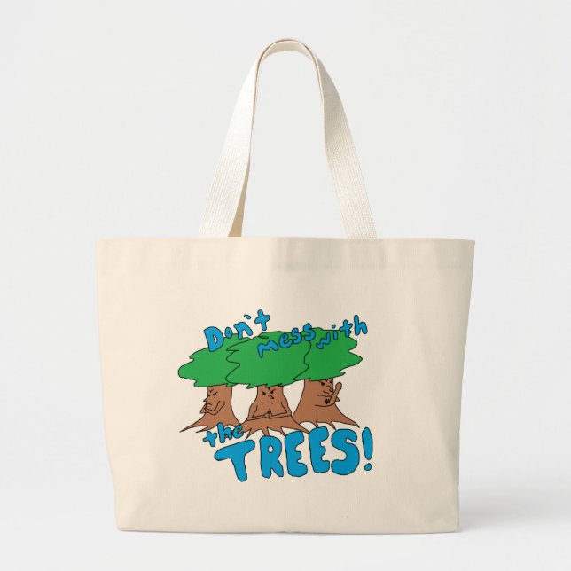 Grand Tote Bag Ne manquez pas les arbres ! (Devant)