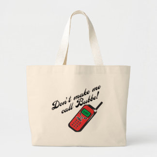Grand Tote Bag Ne me faites pas l'appel Bubbe !