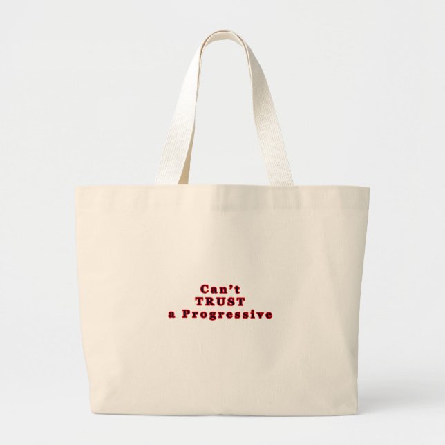 Grand Tote Bag Ne peuvent pas FAIRE CONFIANCE à un progressif les (Devant)