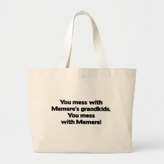 Grand Tote Bag Ne salissez pas avec les Grandkids de Memere