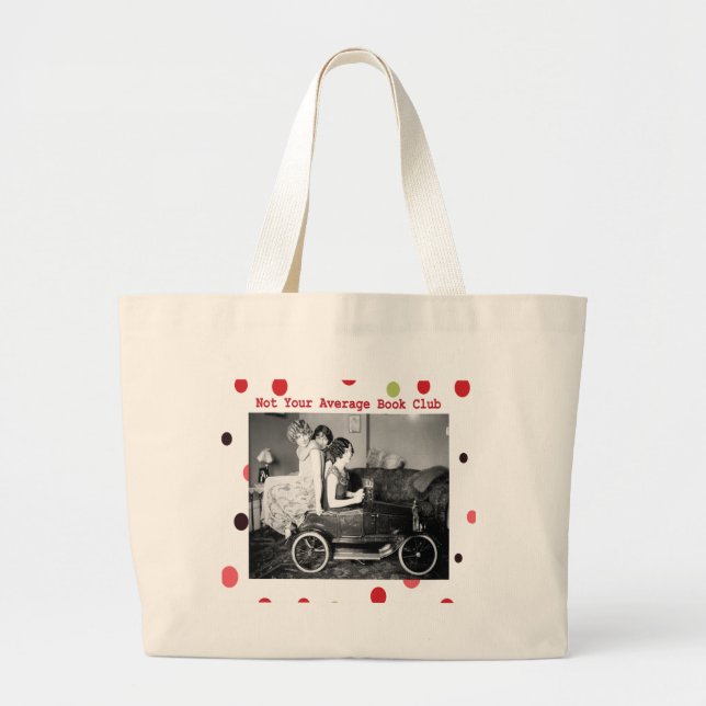 Grand Tote Bag Non votre club de lecture moyen (Devant)