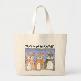 Grand Tote Bag "N'oubliez pas le KAT Fud ! "