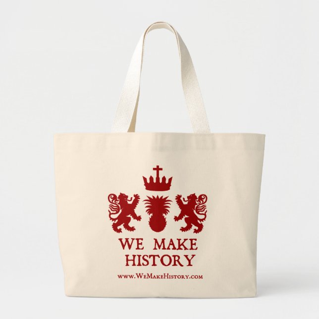 Grand Tote Bag Nous faisons l'histoire (Devant)