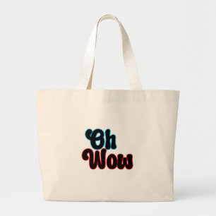 Grand Tote Bag Oh Wow.b