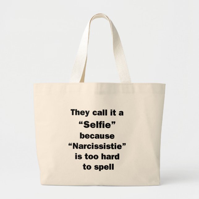 Grand Tote Bag On L'Appelle Un Selfie (Devant)
