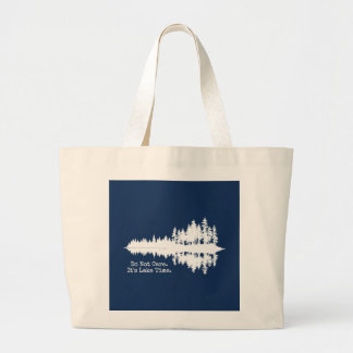 Grand Tote Bag On s'en fiche. C'est le temps du lac.