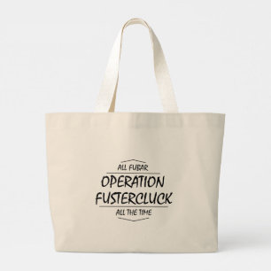Grand Tote Bag Opération Fustercluck
