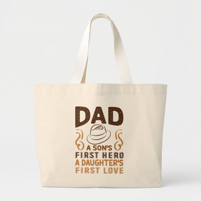 Grand Tote Bag Papa - Le premier héros du fils, le premier amour  (Devant)