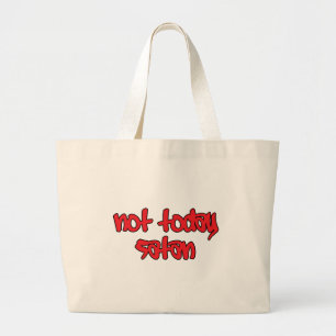 Grand Tote Bag Pas aujourd'hui Satan