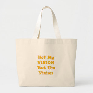 Grand Tote Bag Pas ma vision, mais sa vision