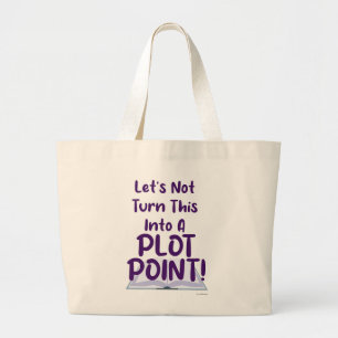 Grand Tote Bag Pas Un Écrivain De Point De Fente Snarky Slogan