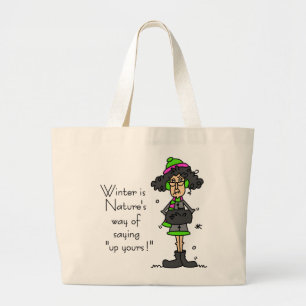 Grand Tote Bag Pas un fan d'hiver