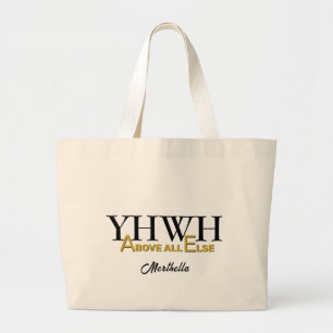 Grand Tote Bag Personnalisé YHWH YAHWEH avant tout autre chrétien