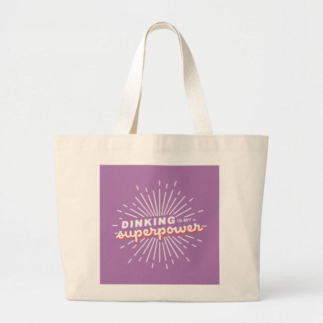 Grand Tote Bag Pickleball Dinking is My Superpower Funny Cadeau (Devant)