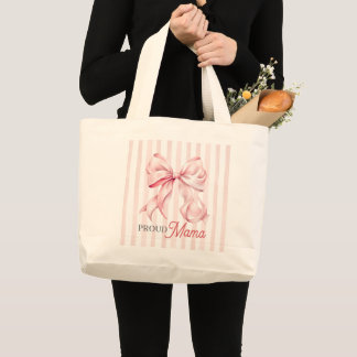 Grand Tote Bag Pink Bow Coquette Proud Mama
