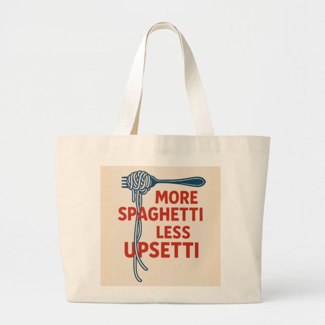 Grand Tote Bag Plus de Spaghetti Moins d'Upsetti (Devant)