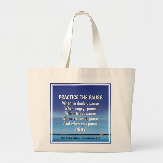 Grand Tote Bag PRATIQUER LA PAUSE Pacifique Inspirationnel Bleu (Devant)