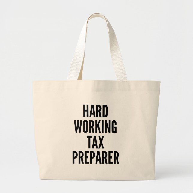 Grand Tote Bag Préparateur fiscal de travail difficile (Devant)