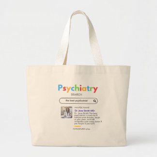 Grand Tote Bag psychiatrist google search internet editable