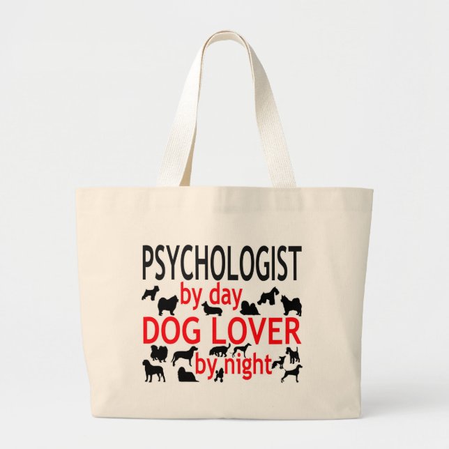 Grand Tote Bag Psychologue par Amoureux des chiens de jour par nu (Devant)