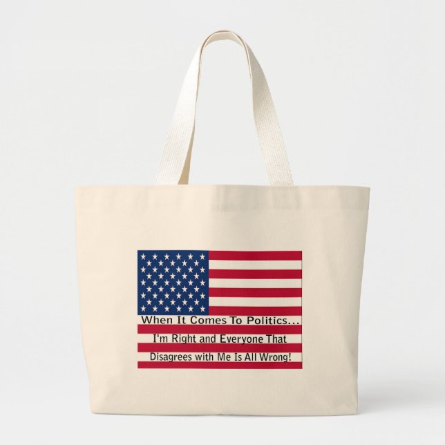 Grand Tote Bag Quand Il S'Agit De Politique (Devant)