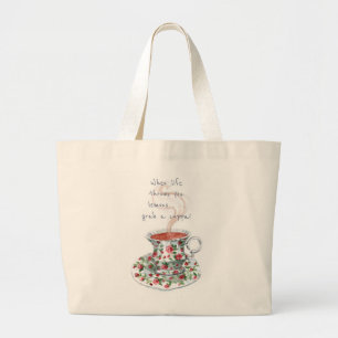 Grand Tote Bag Quand la vie vous jette des citrons. . . Thé