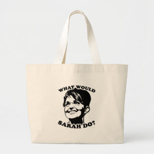 Grand Tote Bag Que Sarah ferait-elle ?