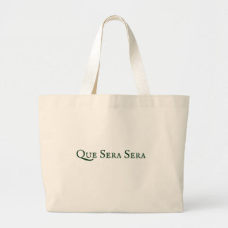 Grand Tote Bag Que Sera Sera