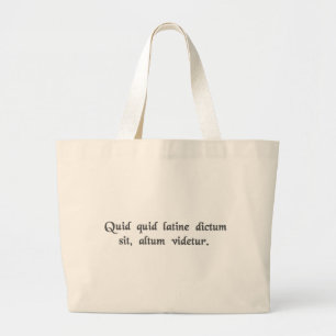 Grand Tote Bag Quelque chose a indiqué dans les bruits latins