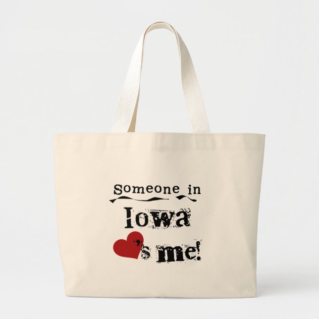 Grand Tote Bag Quelqu'un en Iowa m'aime (Devant)