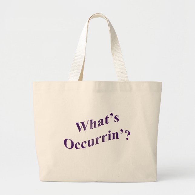Grand Tote Bag Qu'est-ce qui se passe ? (Devant)