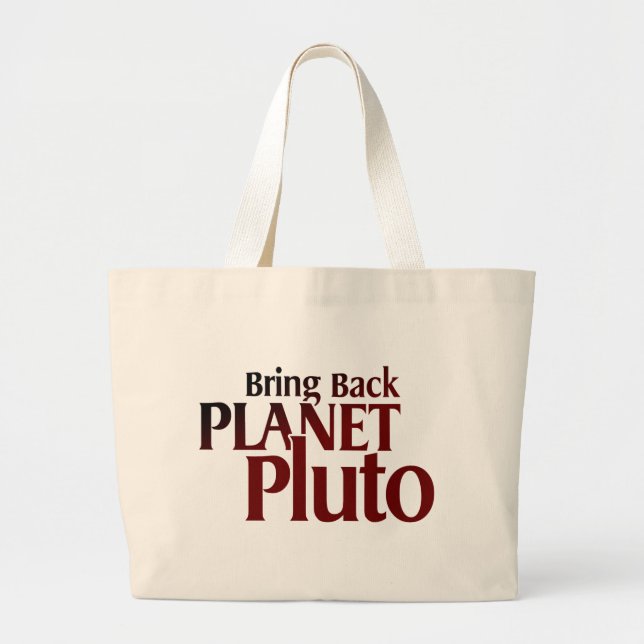 Grand Tote Bag Rapportez la planète Pluton (Devant)
