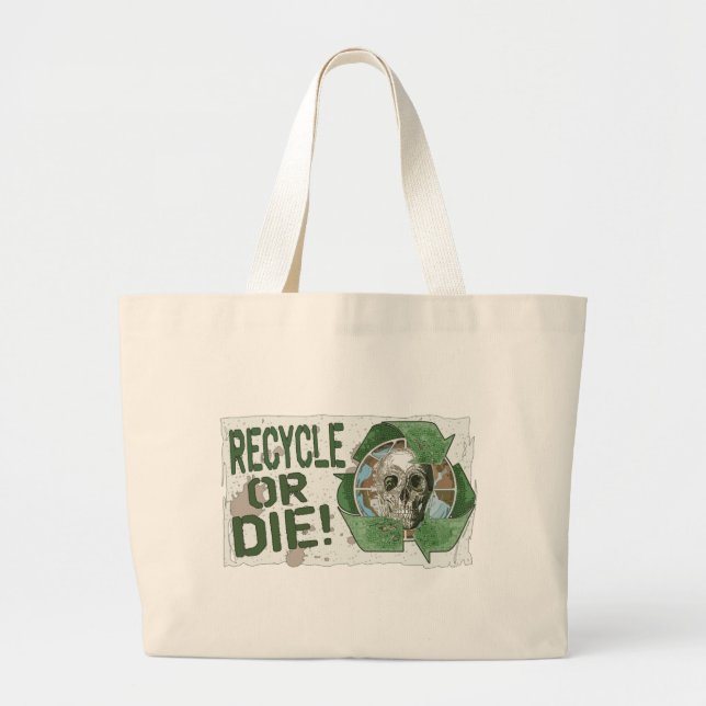 Grand Tote Bag Recycler ou mourir le crâne (Devant)