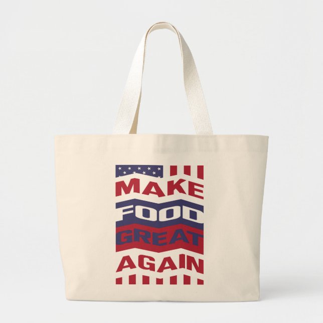 Grand Tote Bag RENDRE LA NOURRITURE GRANDE ENCORE UNE FOIS Fourre (Devant)