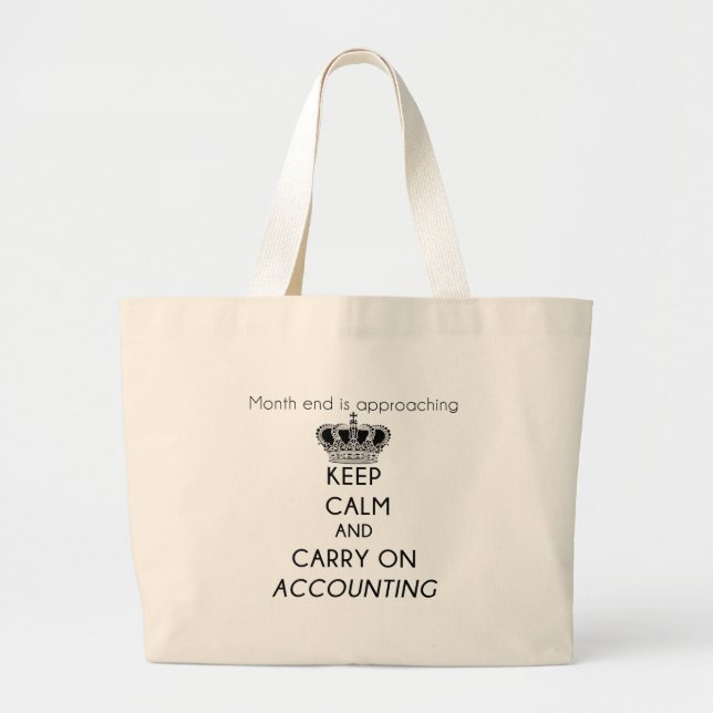 Grand Tote Bag Restez calme et continuez à compter sur la comptab (Devant)