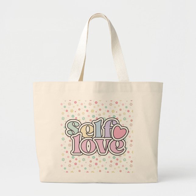 Grand Tote Bag S'aimer soi-même avec puissance (Devant)