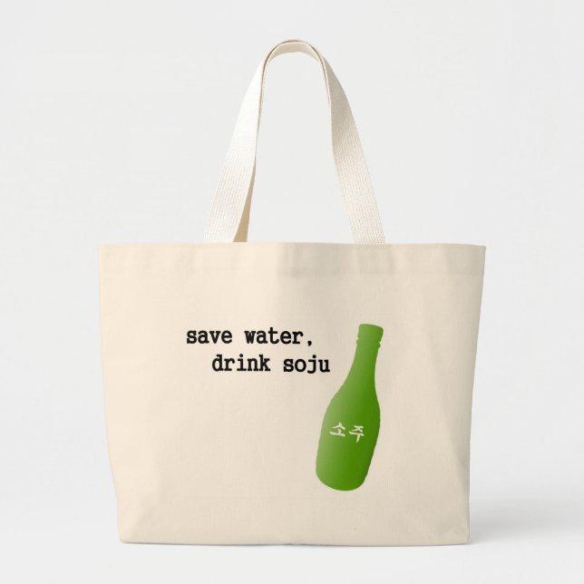 Grand Tote Bag Sauvez l'eau, boisson Soju ! (Devant)