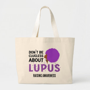 Grand Tote Bag SENSIBILISER LUPUS À NE PAS ÊTRE Clueless
