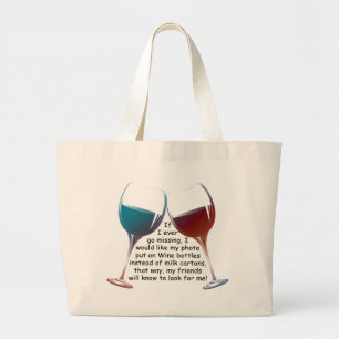 Grand Tote Bag Si je vais jamais manquer… le vin d'amusement