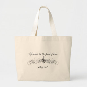 Grand Tote Bag Si la musique soit la nourriture de l'amour…