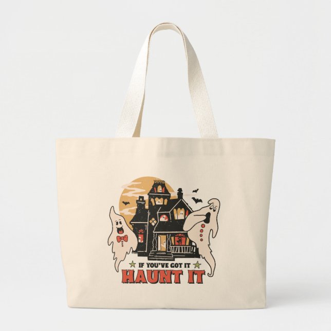 Grand Tote Bag Si Vous L'Avez, Haunt It (Devant)