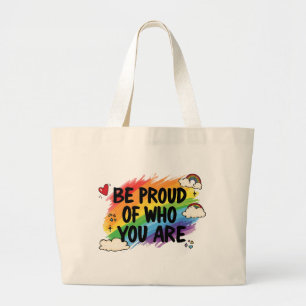 Grand Tote Bag Soyez fier de qui vous êtes Citation arc-en-ciel L