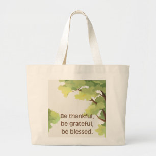 Grand Tote Bag 'Soyez reconnaissant' Inspirant et inspiré de la n