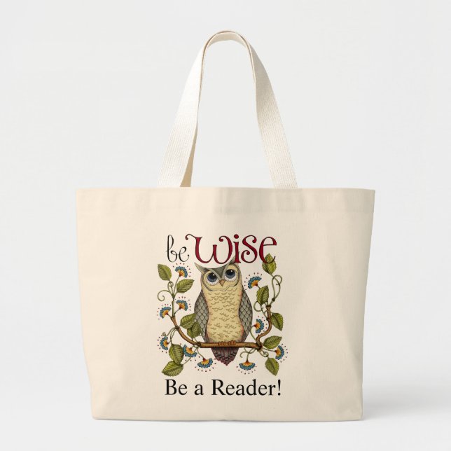 Grand Tote Bag Soyez sage - soyez un cartable de lecteur (Devant)