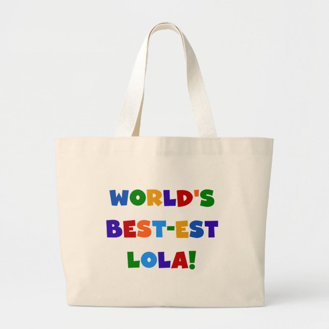 Grand Tote Bag T-shirts et cadeaux du Meilleur-est Lola du monde (Devant)